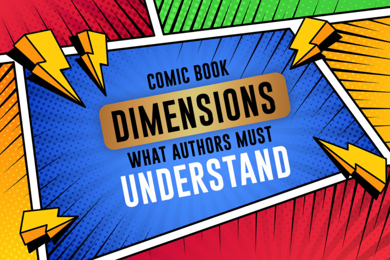 Comic Book Dimensions: What Authors Must Understand · Adazing