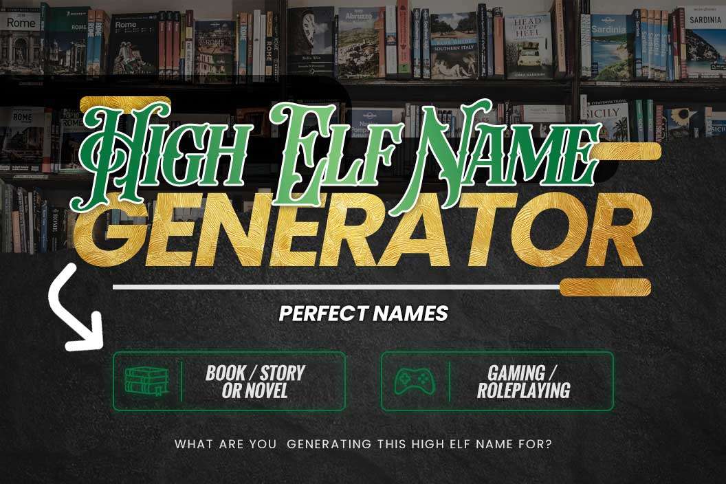 High Elf Name Generator Perfect Names Adazing