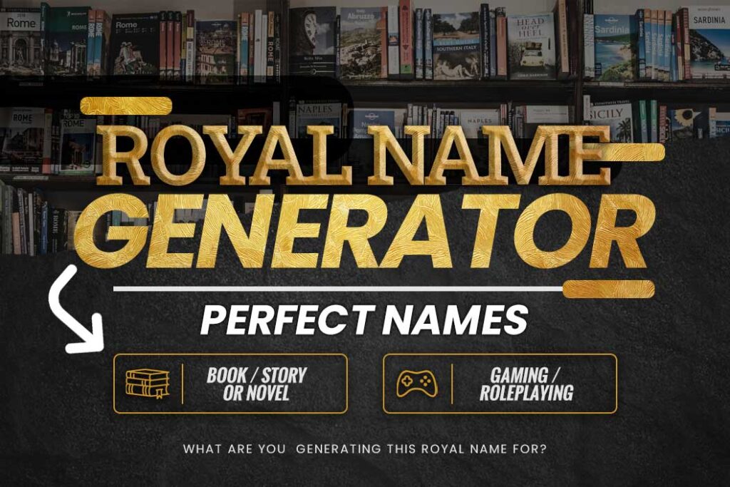 Royal Last Names Generator With Meaning