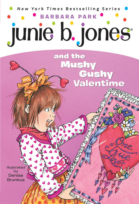 junie b jones and the mushy gushy valentime