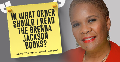 In what order should I read the Brenda Jackson books