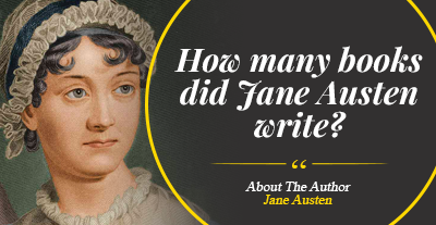 How many books did Jane Austen write