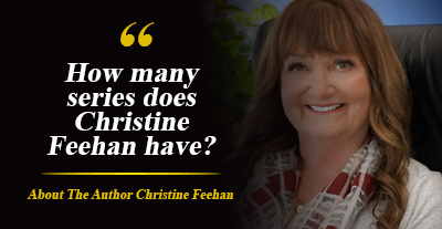How many series does Christine Feehan have