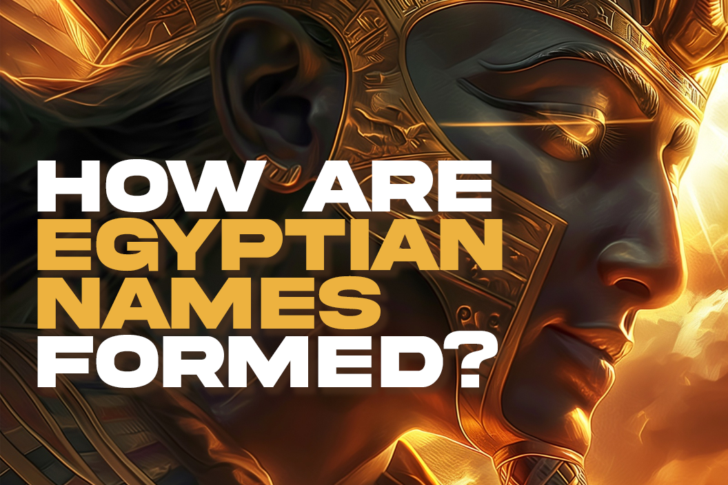 How are Egyptian names formed