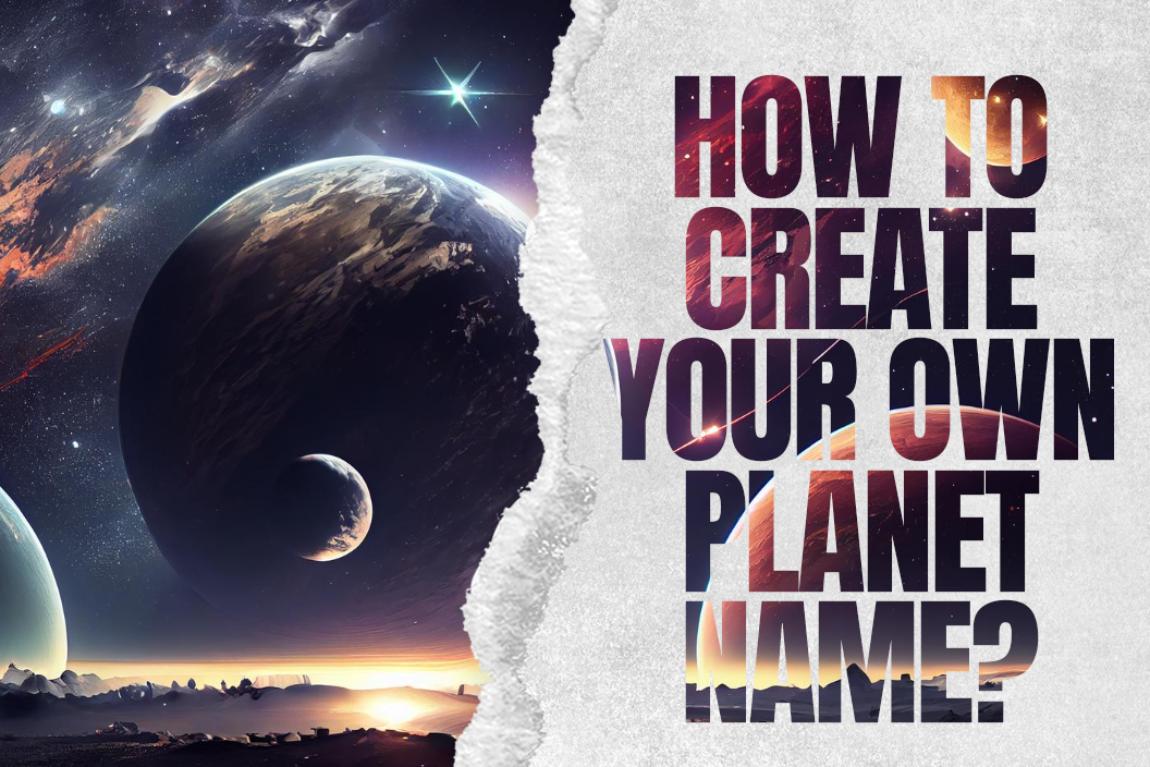 How to create your own planet name