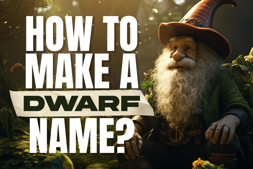 How to make a dwarf name