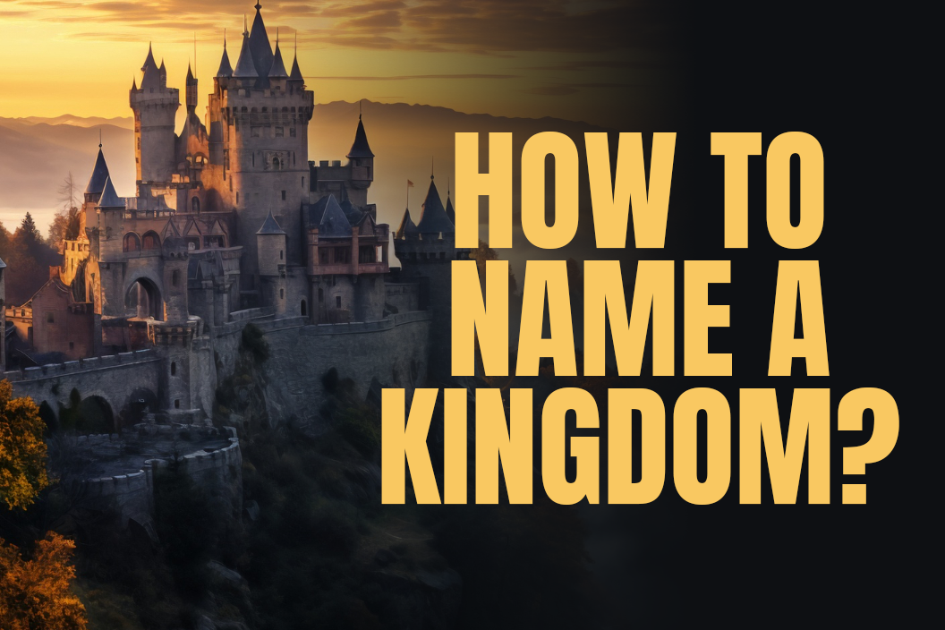 How to name a kingdom