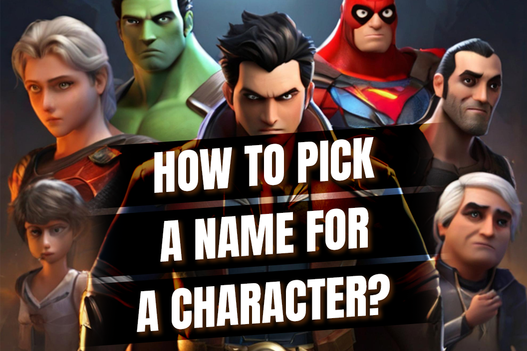 How to pick a name for a character