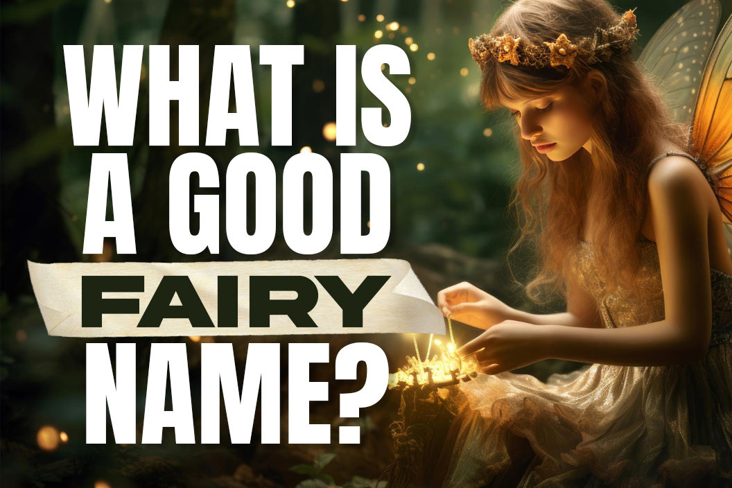 What is a good fairy name