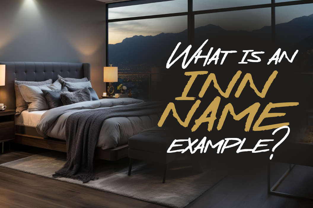 What is an inn name example