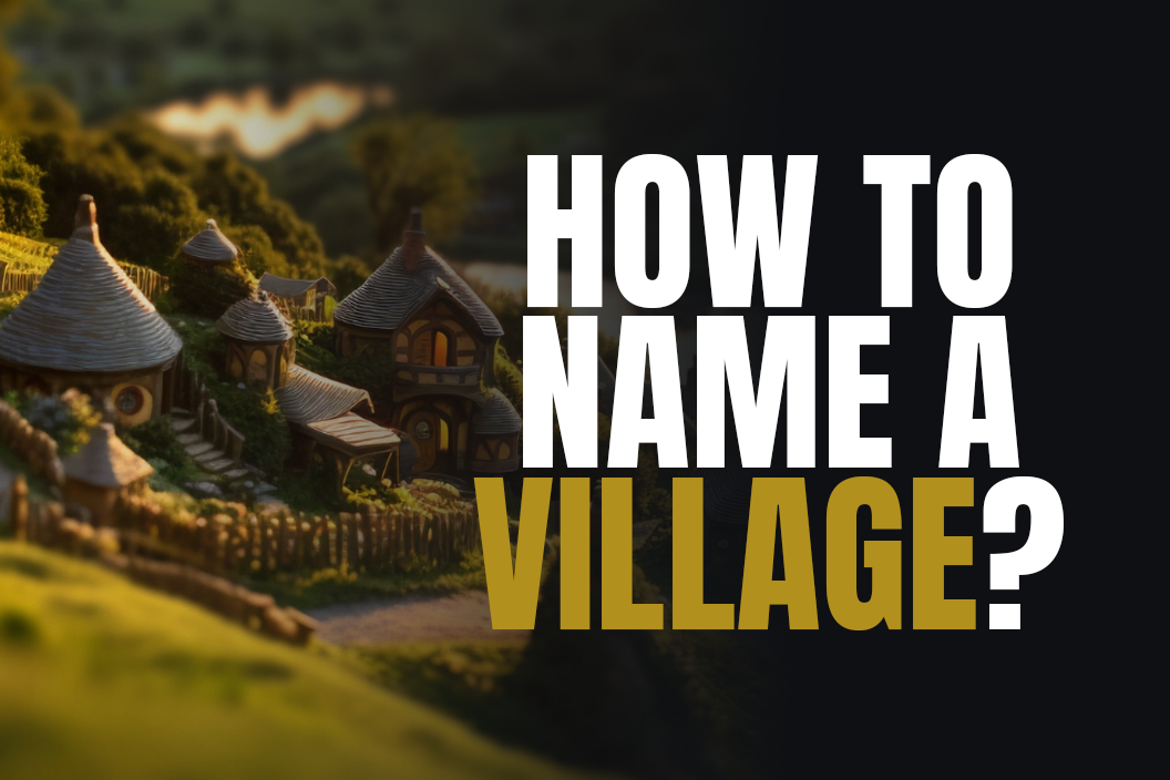 How to Name a Village? - Adazing