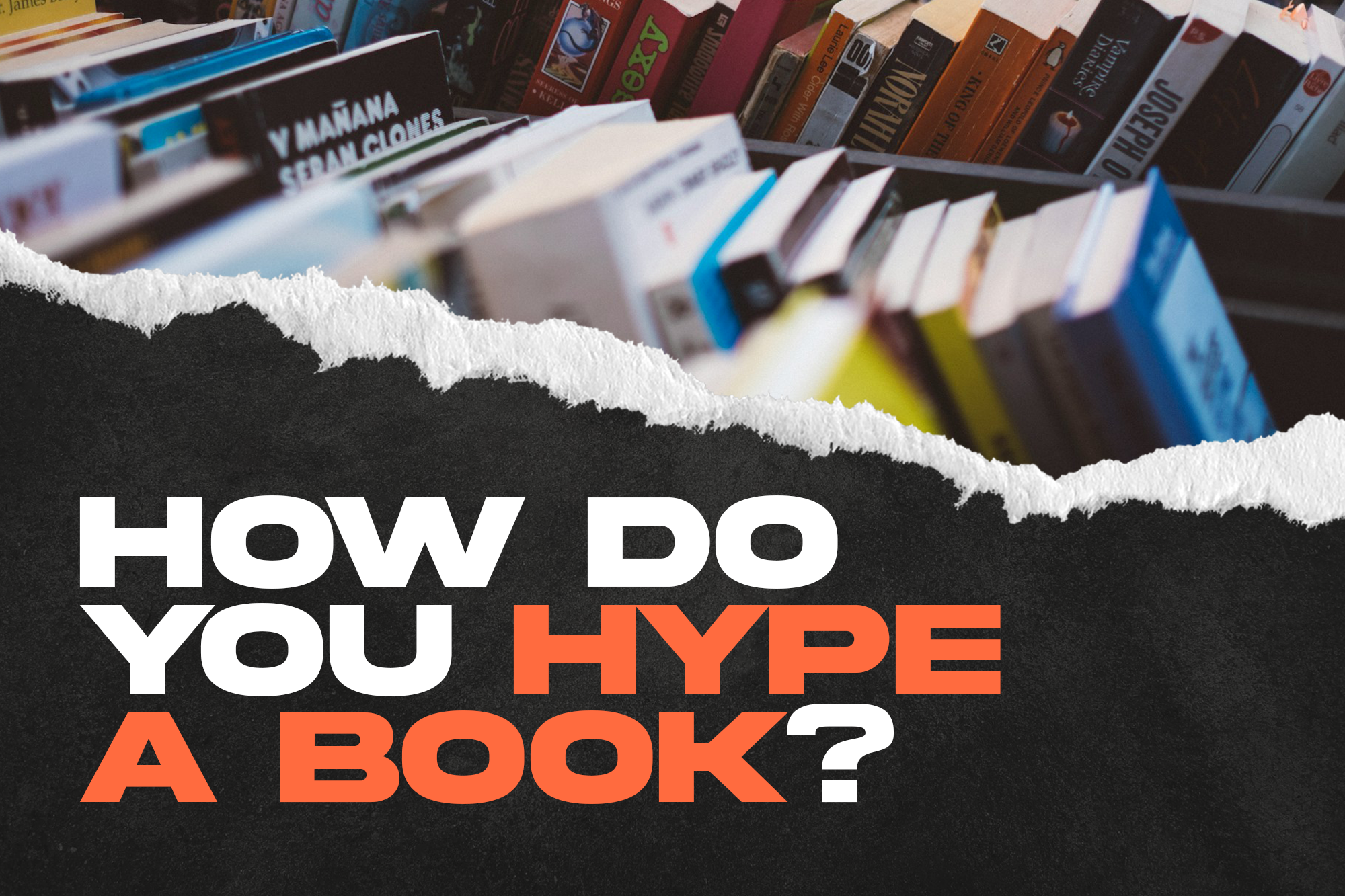 How do you hype a book
