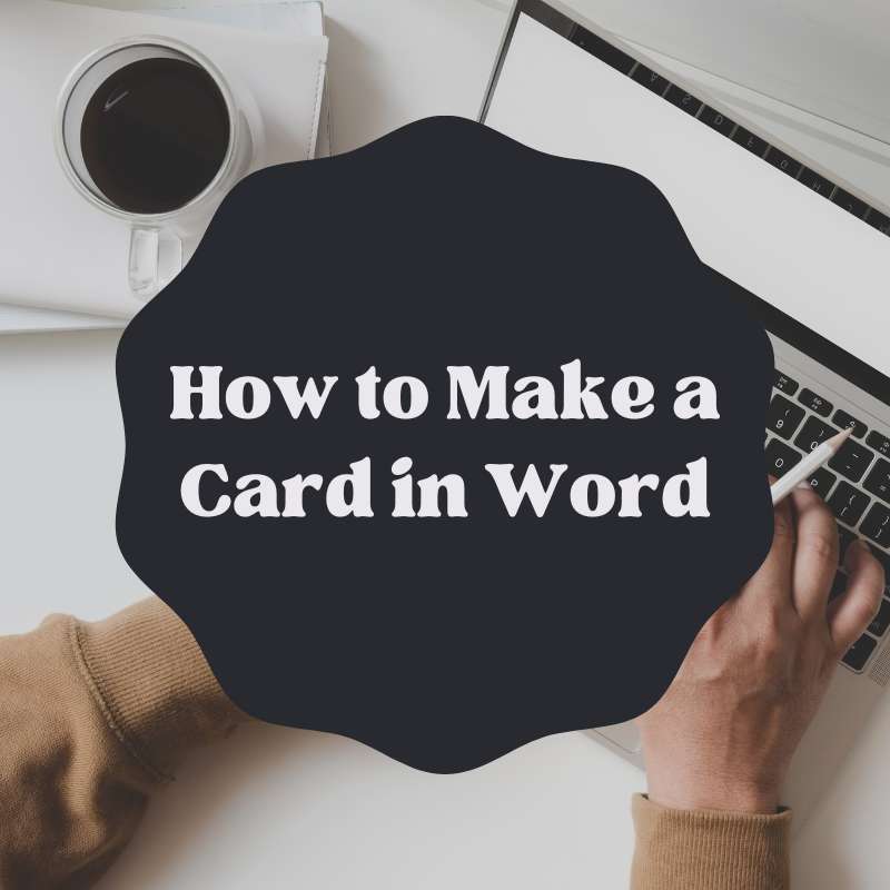 how to make a card in word