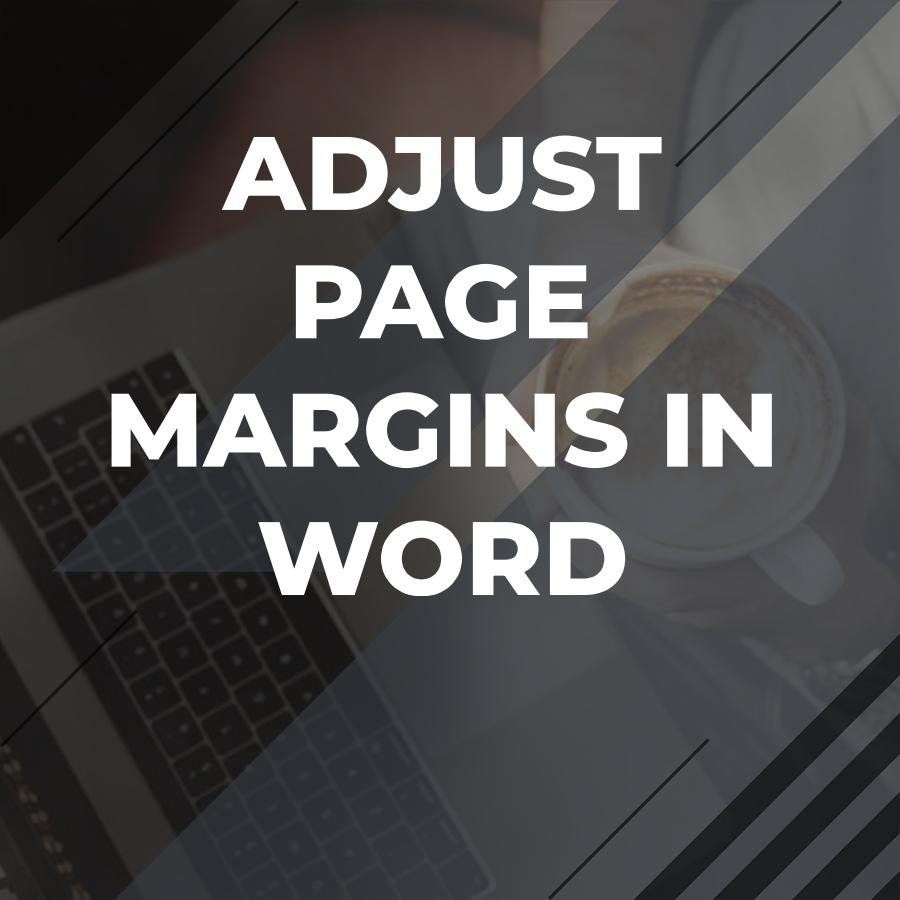 changing margins in word