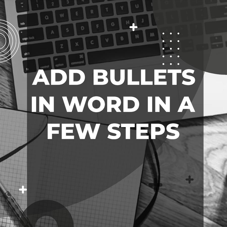 how to add bullet points in word