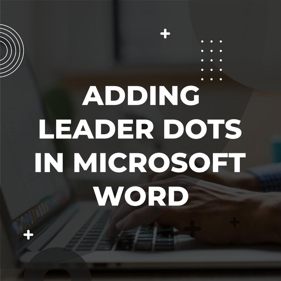 how to add leader dots in word