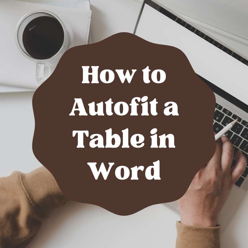 how to autofit a table in word