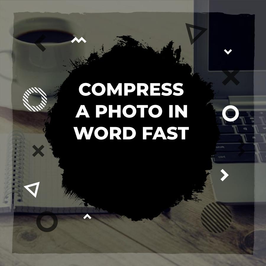 how to compress a picture in word