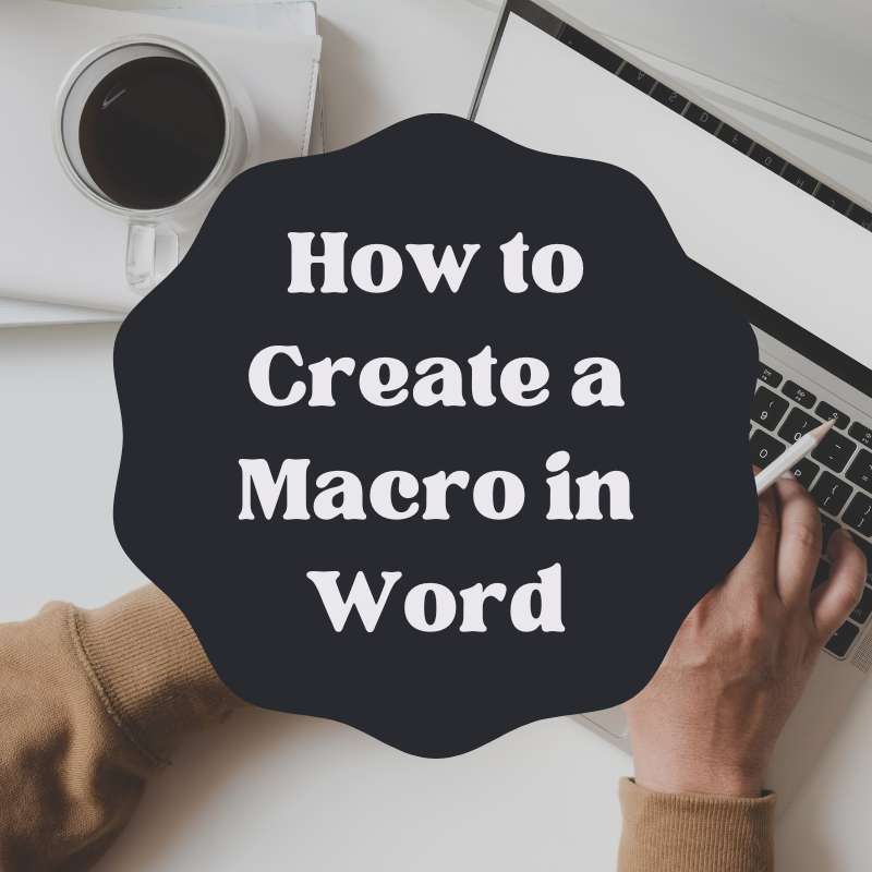 how to create a macro in word