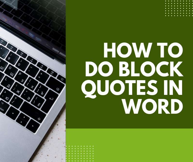 how to do block quotes in word