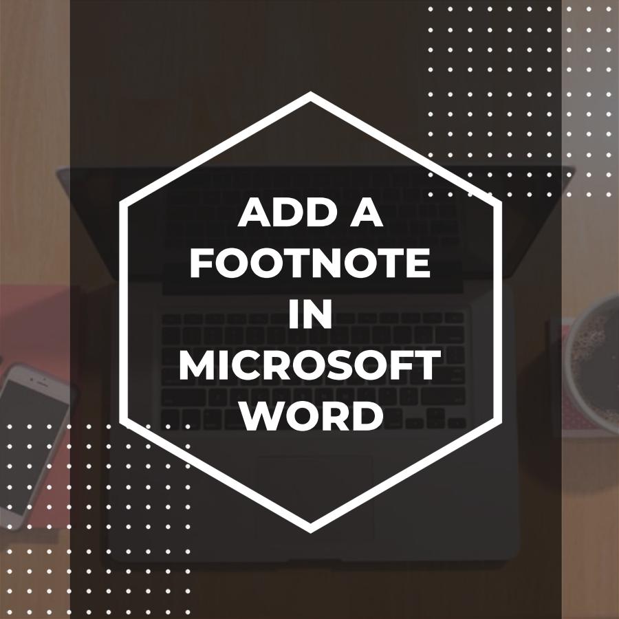 how to insert a footnote in word