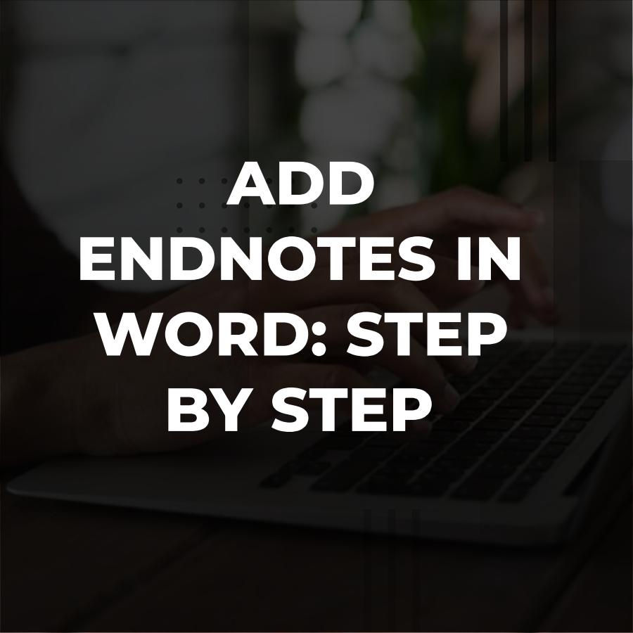 how to insert endnote in word