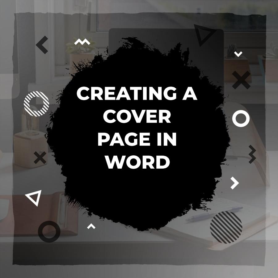 how to make a cover page in word
