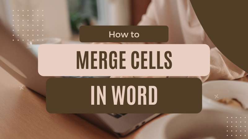 how to merge cells in word