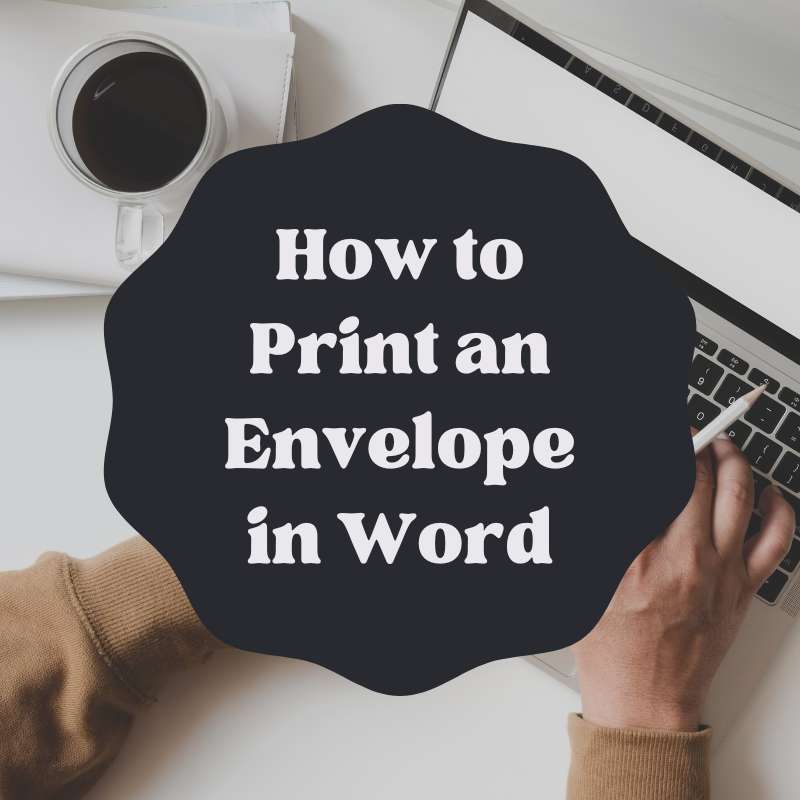 how to print an envelope in word