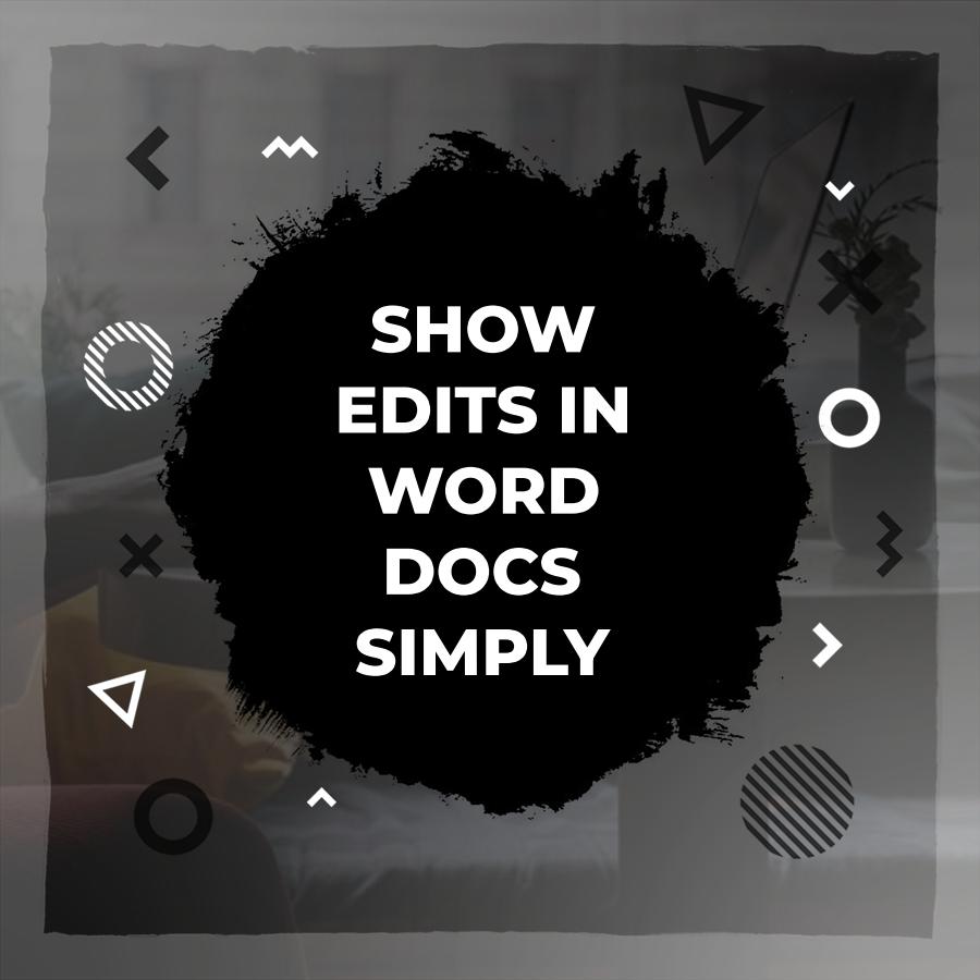 how to show formatting changes in word