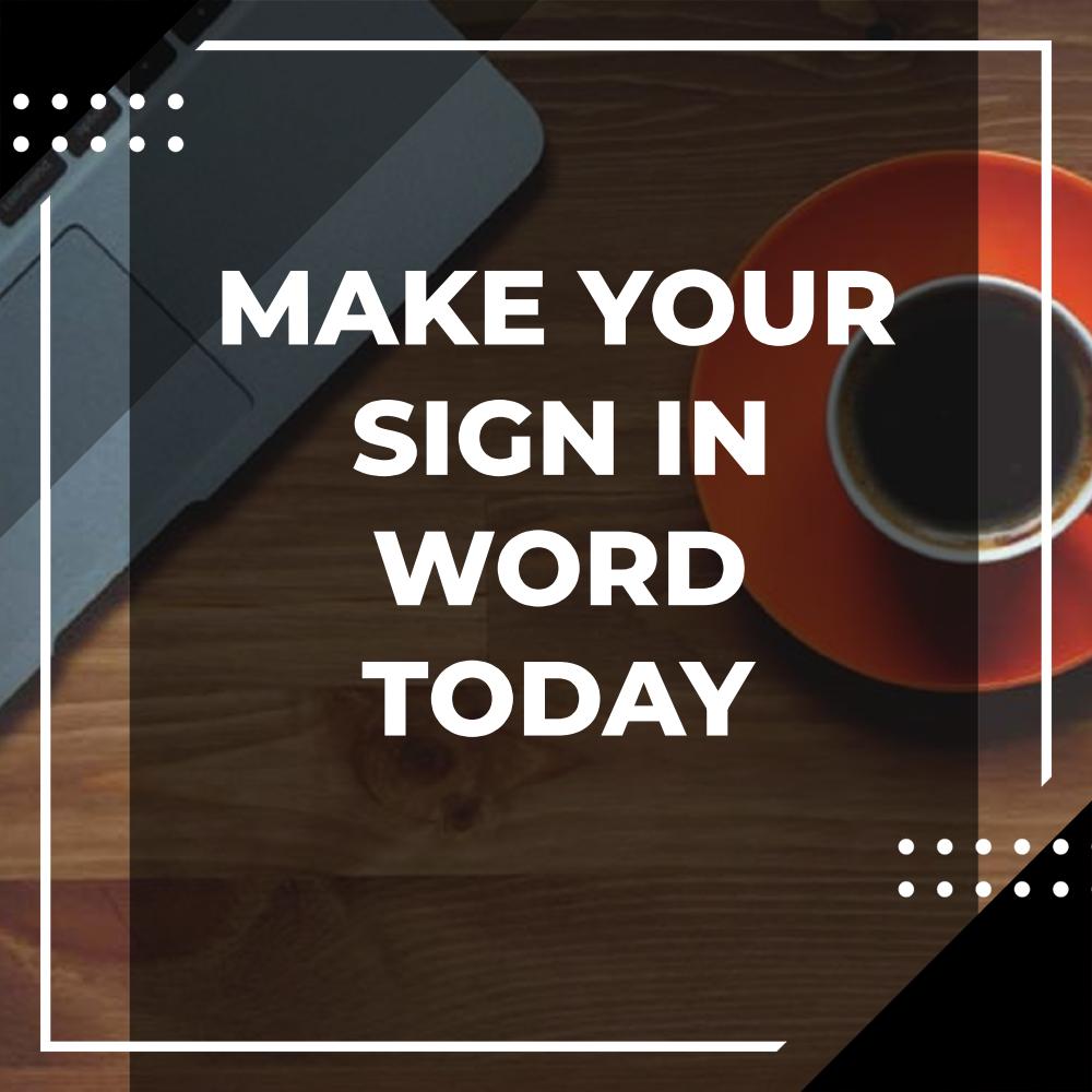 how to write your signature in word