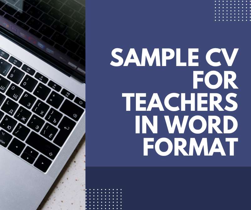 sample cv for teachers in word format